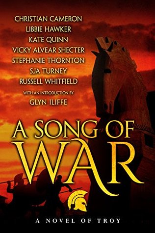 Una canción de la guerra: una novela de Troy
