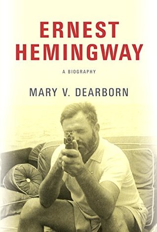 Ernest Hemingway: Una biografía