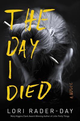 El día que murió: una novela