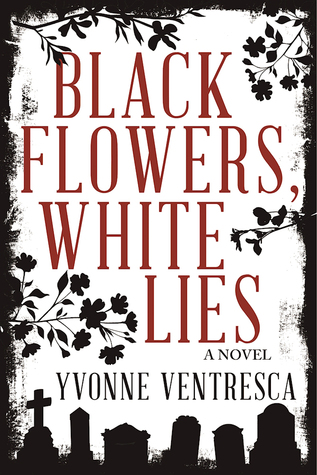 Flores negras, mentiras blancas