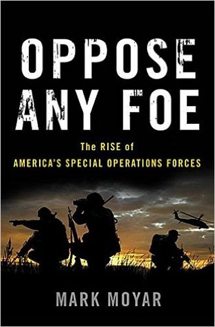 Oponga a cualquier enemigo: el surgimiento de las fuerzas de operaciones especiales de Estados Unidos