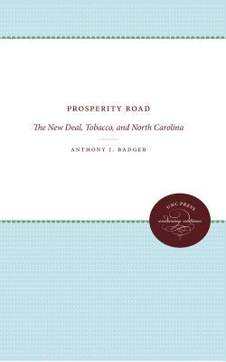 Prosperity Road: El Nuevo Trato, Tabaco y Carolina del Norte