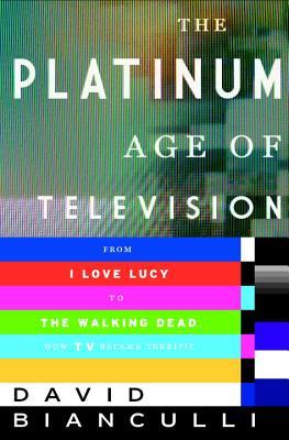 La era del platino de la televisión: una historia evolutiva de la TV de calidad