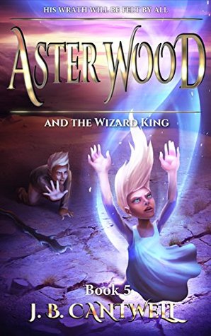 Aster Wood y el Rey Mago