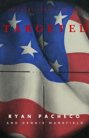 Targeted (un thriller de Isaac Jones)