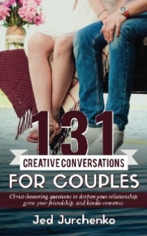 131 Conversaciones creativas para parejas: Christ-Honoring Preguntas para profundizar su relación, crecer su amistad y Kindle Romance.