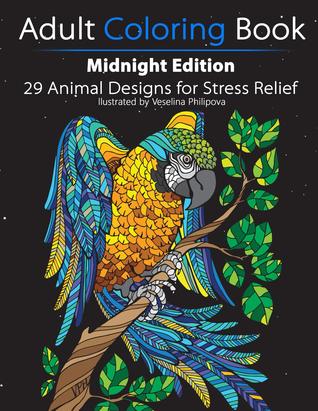 Libro para colorear adulto: Medianoche Edición: 29 Diseños animales para aliviar el estrés