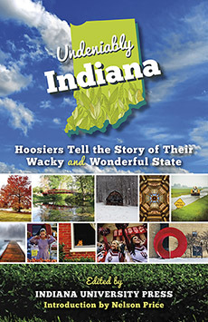 Indudablemente Indiana: Hoosiers cuentan la historia de su estado loco y maravilloso