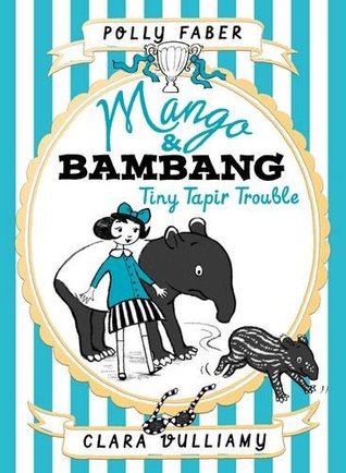 Mango & Bambang: Tiny Tapir Trouble