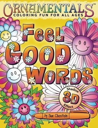 Plantas ornamentales Sentir buenas palabras Libro para colorear: 30 Positivo y edificante Sentir buenas palabras para colorear y traer alegría