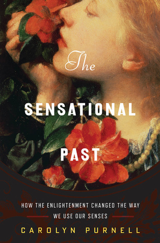 El pasado sensacionalista: cómo la ilustración cambió la manera en que usamos nuestros sentidos