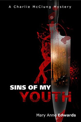 Los pecados de mi juventud: un misterio de Charlie McClung