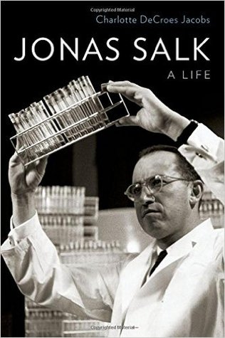 Jonas Salk: una vida