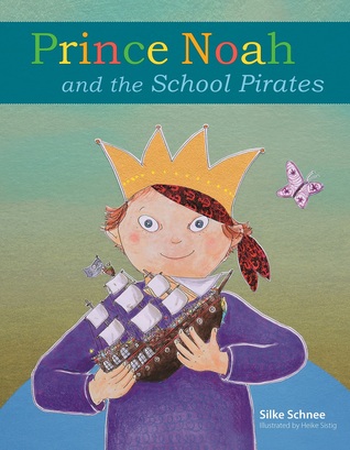 El príncipe Noé y los piratas escolares