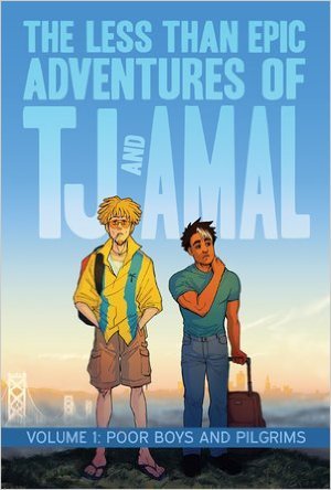 Las aventuras menos que épicas de TJ y Amal, vol. 1: Niños pobres y peregrinos