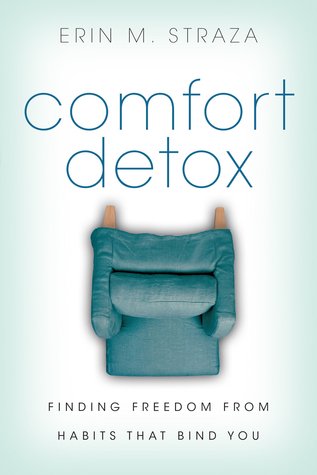 Confort Detox: Encontrar la libertad de los hábitos que te unen
