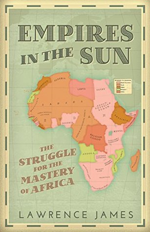Los imperios en el sol: la lucha por el dominio de África