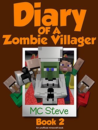 Diario de un aldeano zombi: Libro 2