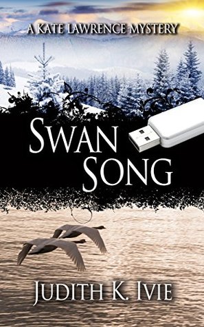 Canción de Swan: A Kate Lawrence Mystery