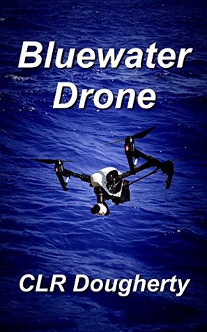 Drone de Bluewater: La undécima novela en la serie del misterio y de la aventura del Caribe