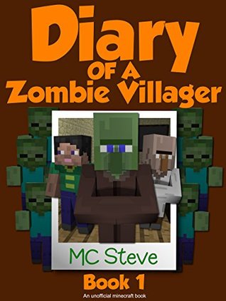 Diario de un aldeano zombi: Libro 1