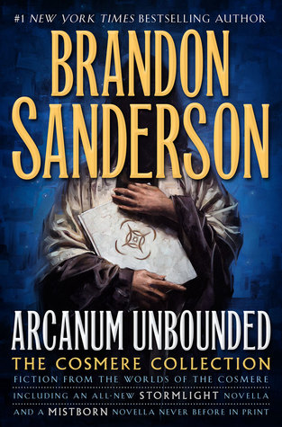Arcanum Unbounded: La Colección Cosmere