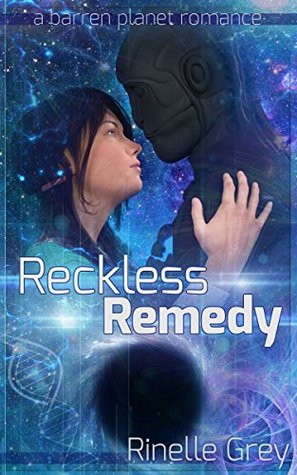 Reckless Remedy