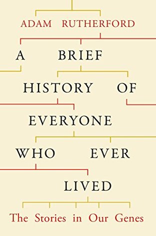 Una Breve Historia de Todos los que Vivieron: Las Historias en Nuestros Genes