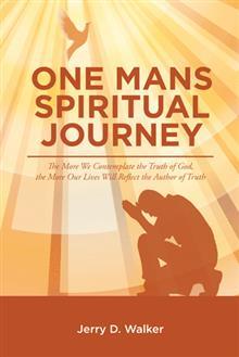One Mans Spiritual Journey: Cuanto más contemplemos la verdad de Dios, más nuestras vidas reflejarán al autor de la verdad