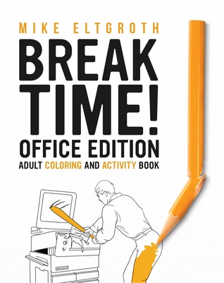 ¡Descanso! Office Edition: Color para adultos y libro de actividades