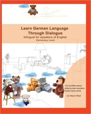 Aprenda el idioma alemán a través del diálogo: bilingüe para hablantes de inglés
