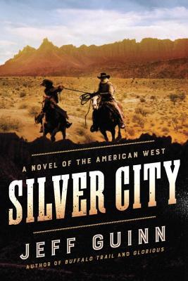 Ciudad de plata: una novela del oeste americano