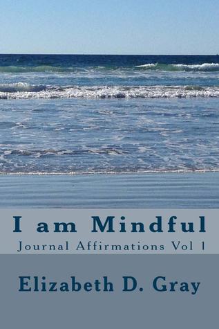 Soy consciente: Journal Affirmations Vol 1