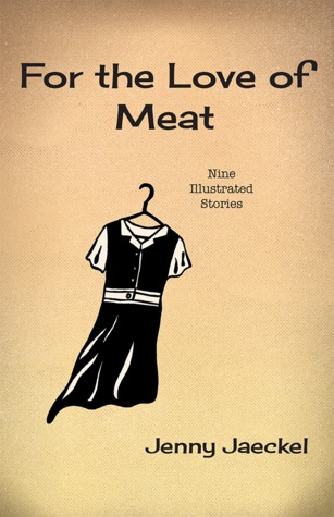 Por el amor de la carne: Nueve historias ilustradas