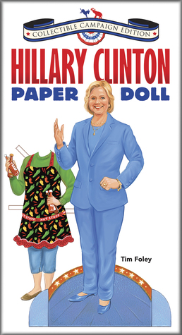 Hillary Clinton Papel Muñeca Coleccionable Campaña Edición