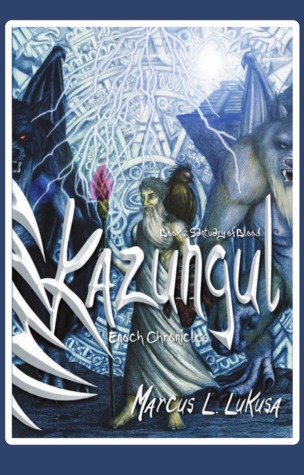 Kazungul Libro # 2 - Santuario de la Sangre - Crónicas de Enoch