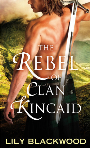 El rebelde del clan Kincaid