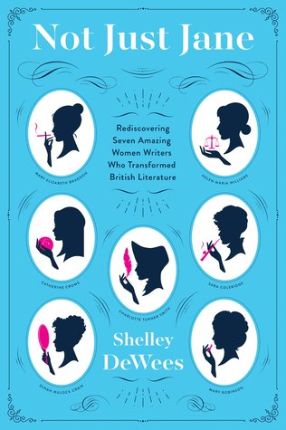 No sólo Jane: Redescubriendo a siete escritoras asombrosas de las mujeres que transformaron la literatura británica