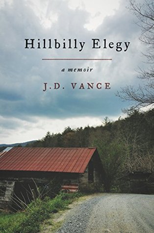Hillbilly Elegy: Una Memoria de una Familia y Cultura en Crisis