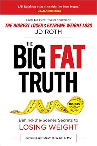 La gran verdad gorda: El secreto detrás de las escenas a la pérdida del peso