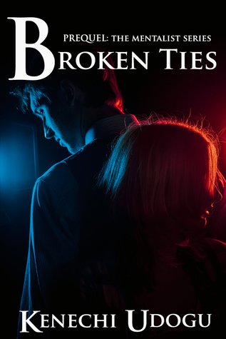 Broken Ties: Prequel
