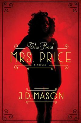 The Real Mrs. Price: Una novela emocionante de suspenso contemporáneo