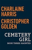 Haunted: Cementerio Chica Libro 3