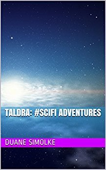 Taldra: #SciFi Adventures