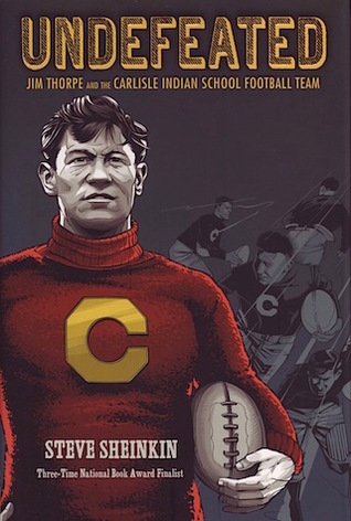 Invicto: Jim Thorpe y el Equipo de Fútbol de la Escuela Indígena de Carlisle