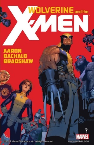 Wolverine y los X-Men, Volumen 1