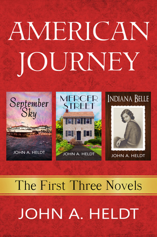 American Journey: Las primeras tres novelas