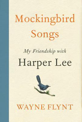 Canciones de Mockingbird: My Friendship with Harper Lee