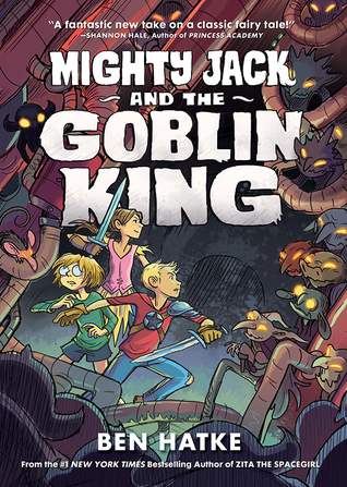 Mighty Jack y el Rey Goblin