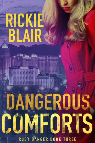 Las amenazas peligrosas: The Ruby Danger Series, Book 3